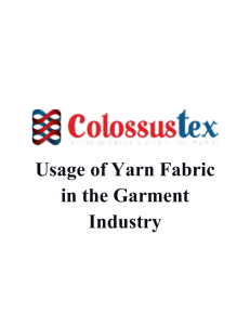 Usage of Yarn Fabric in The Garment Industry - ColossusTex