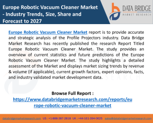 Europe Robotic Vacuum Cleaner Market Size And Competitive Analysis – ECOVACS, Neato Robotics, Inc., Dyson, iRobot