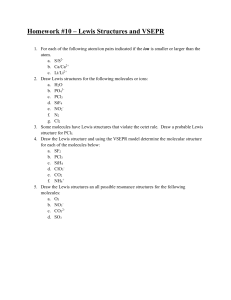 Homework  10 - Lewis Structures and VESPR