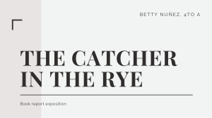 The catcher in the rye presentation 