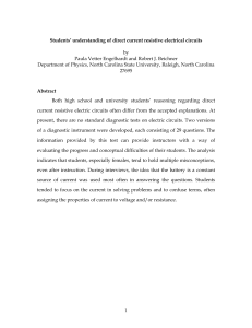 (2004) Engelhardt & Beichner. Students understanding of direct current resistive electrical circuits (DIRECT)