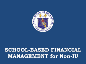 DepEd  FMOM School-Based Financial Management  Non IU Final