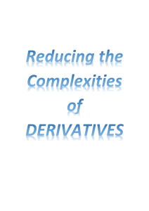 B-SHAKSHI MISHRA-Reducing the Complexities of DERIVATIVES