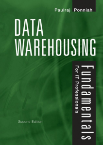 Ponniah data-warehousing-fundamentals-for-it-professionalsSecondEdition