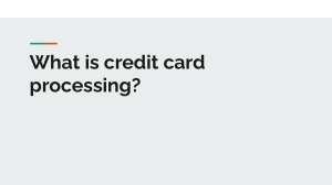 What is credit card processing 