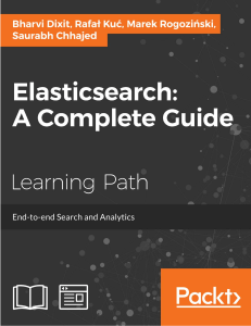 Elasticsearch - A Complete Guide