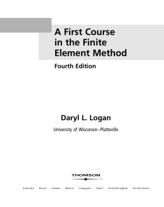 The First Course in the Finite Element Logan