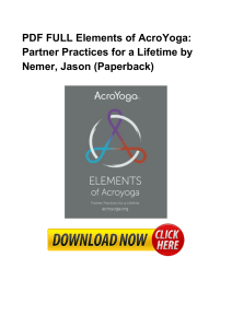 [EBOOK]*Elements Of AcroYoga Partner Practices For A Lifetime by Nemer Jason Paperback PDF^