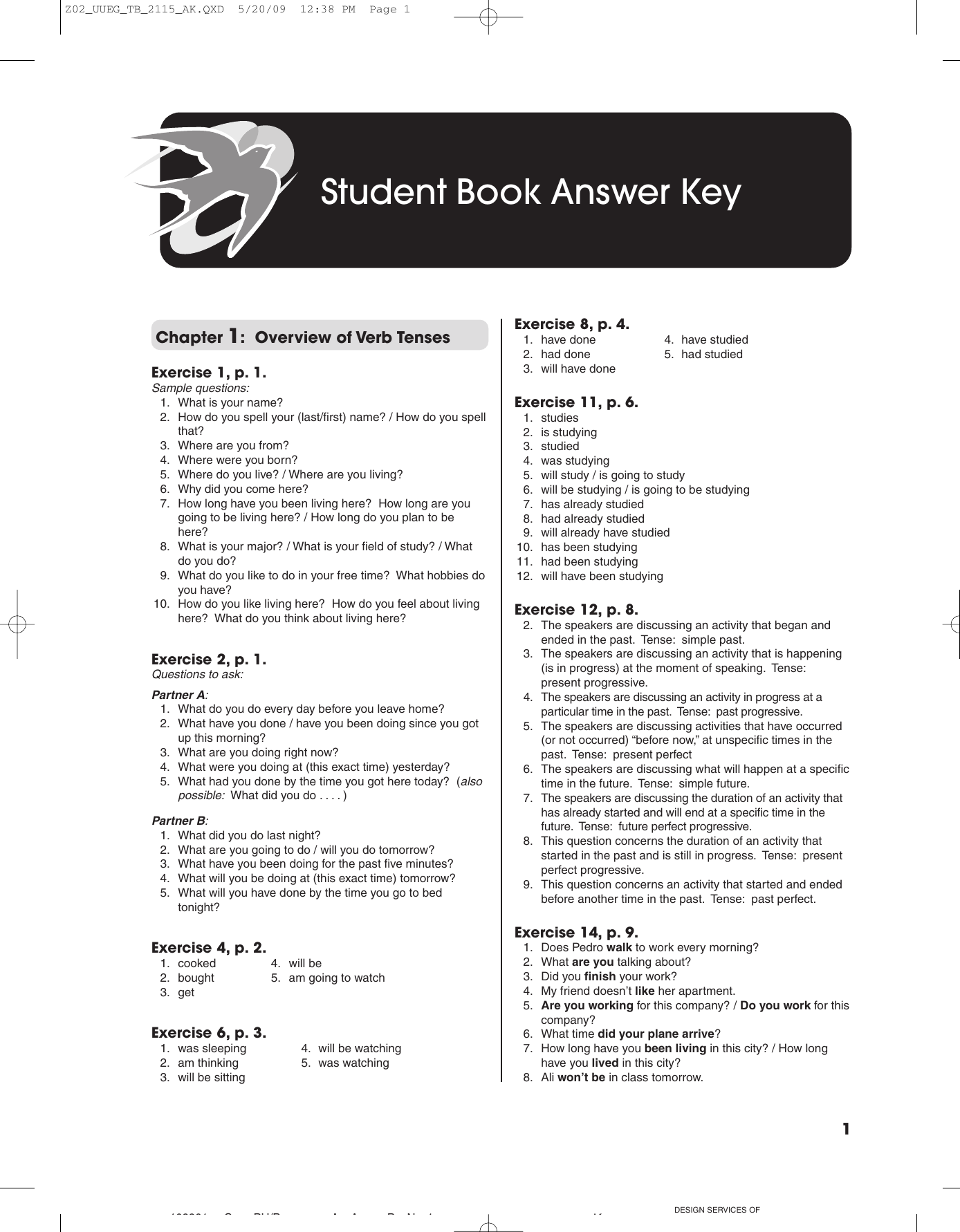 Учебник student s book ответы. Answer Key. Focus 2 второе издание Workbook Keys. Ответы Prime time 1 student's book revision 3 answer Key. Focus 4 Workbook Keys 4.3.