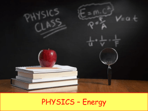 Physics 8 - Energy