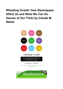 [EBOOK]*Whistling Vivaldi How Stereotypes Affect Us And What We Can Do Issues Of Our Time by Claude M. St PDF^