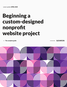 The Complete Guide to Beginning a Nonprofit Website Project   Elevation