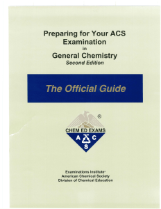American Chemical Society - Preparing for Your ACS Examination in General Chemistry Second Edition The Official Guide (0) - libgen.lc