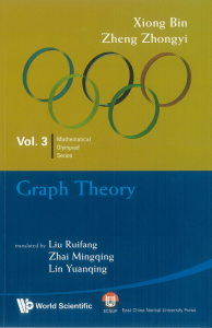 Graph theory in mathematical olympiad and competitions by Liu, RuifangZhongyi, Zheng (z-lib.org)