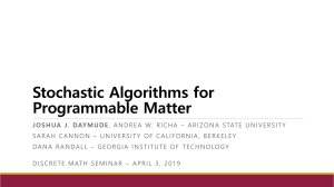 ASU Discrete Math Seminar - Daymude - Stochastic Algorithms for PM