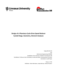 2012 - Design of a Planetary-Cyclo-Drive Speed Reducer Cycloid Stage , Geometry , Element Analyses - Borisov, Panchev