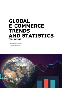 GLOBAL-E-COMMERCE-TRENDS-AND-STATISTICS 2017-2018