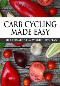 Carb Cycling Made Easy The ultimate 7-day weight loss plan - Keto alternative by James John (z-lib.org)