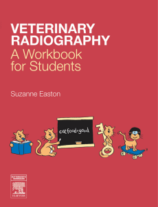 Veterinary Radiography, A Workbook for Students