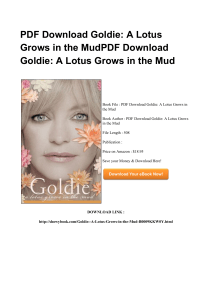 *^Full Book Goldie A Lotus Grows In The Mud PDF EY73541598#