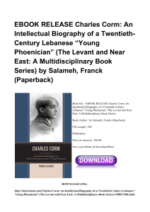 *^PDF Charles Corm An Intellectual Biography Of A Twentieth Century Lebanese Young Phoenician#