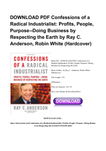 *^PDF Confessions Of A Radical Industrialist Profits People Purpose Doing Business By Respecting T#