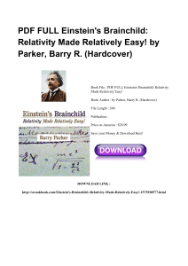 *^PDF Einstein s Brainchild Relativity Made Relatively Easy PDF QU6302250655#