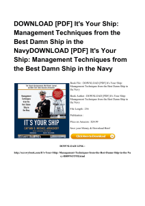 *^PDF It s Your Ship Management Techniques From The Best Damn Ship In The Navy KINDLE OC46872484#