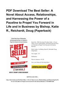 *^PDF The Best Seller A Novel About Access Relationships And Harnessing The Power Of A Paceline To#