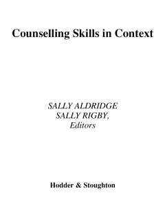 Counselling Skills in Context by British Association for Counselling, Sally Aldridge, Sally Rigby (z-lib.org)