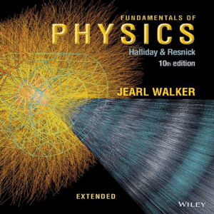 Jearl Walker-Fundamentals of Physics, 10th ed., Halliday