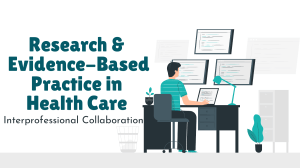 Research And Evidence-Based Practice