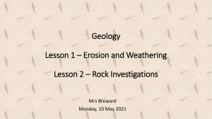 Geology Day - Erosion and weathering, Rock Detectives, Volcanoes earthquakes and tsunamis