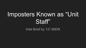 Imposters Known as “Unit Staff”