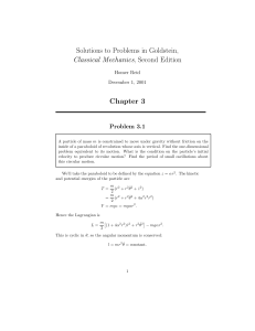 Solutions to Problems in Goldstein,Classical Mechanics,2ndEd