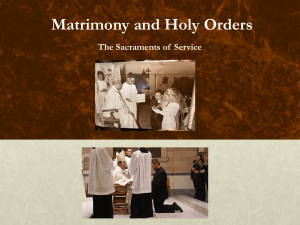 Matrimony and Holy Orders Presentation