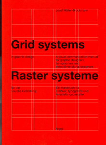 Mueller-Brockmann Josef Grid Systems in Graphic Design Raster Systeme fuer die Visuele Gestaltung English German no OCR