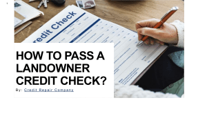 HOW TO PASS A LANDOWNER CREDIT CHECK