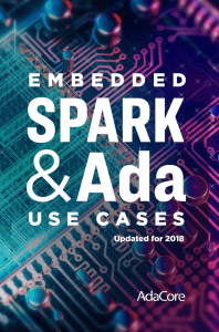 Embedded SPARK and Ada Use Cases