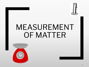 Lecture 3-Measurement of Matter.pptx