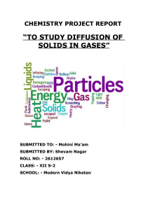 Chemistry Project: Diffusion of Solids in Gases