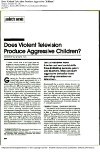 Does Violent Television Produc
