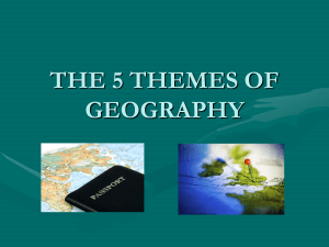 5 Themes of Geography powerpoint (9-05-17)