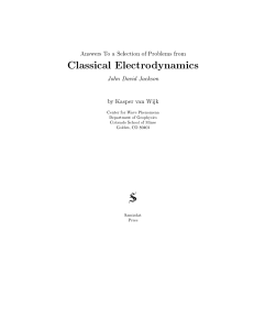 Solutions to Problems of Jackson's Classical Electrodynamics - Kasper van Wijk (Chapters 1 - 3)