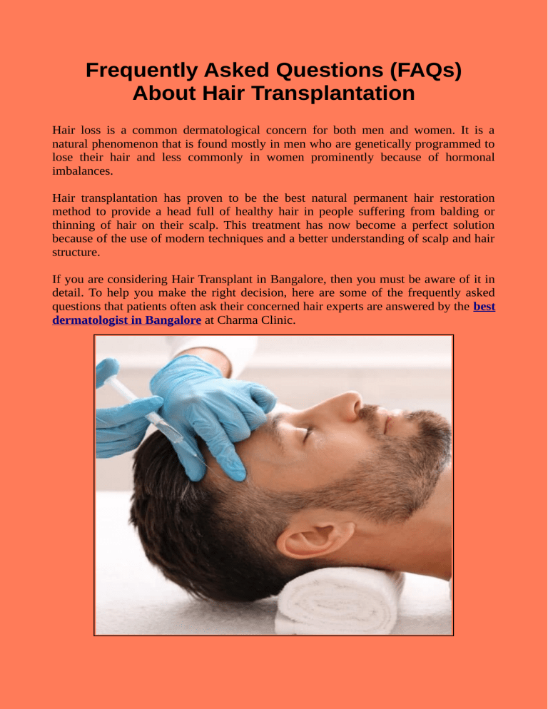 Frequently Asked Questions (FAQs) About Hair Transplantation