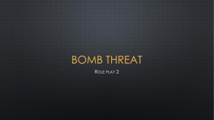 Bomb Threat Role Play 2