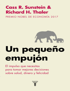 Un pequeno empujon - Richard H. Thaler