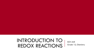 Slides Lesson 1 - Redox Reactions & Oxidation Numbers