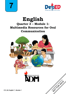 English 7 Q3 Mod1 MultimediaResourcesForOralCommunication V2