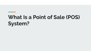 What Is a Point of Sale (POS) System?